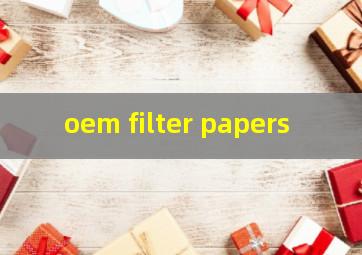 oem filter papers
